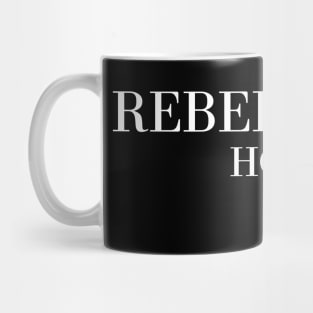 Rebellious Hope Mug